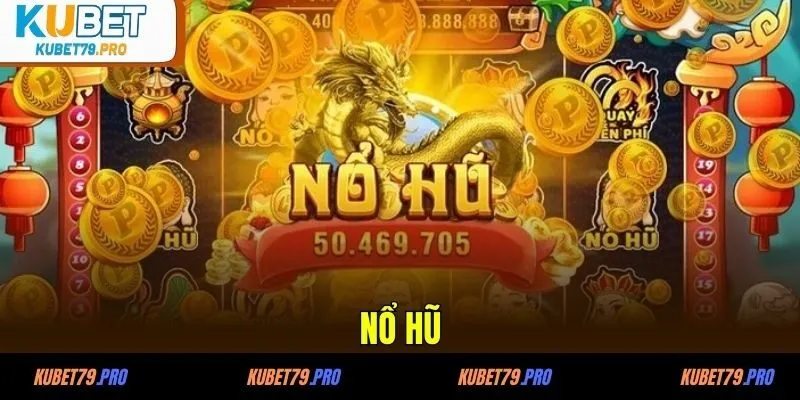 Nổ hũ
